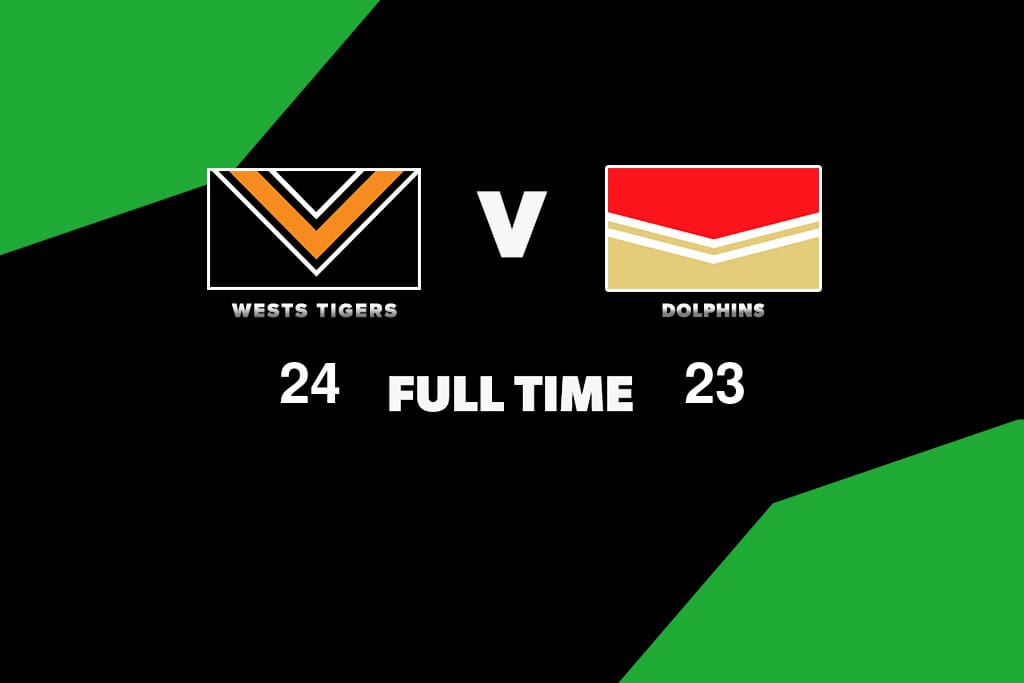 FULL TIME Wests Tigers vs Dolphins Round 25, 2023 NRL News Zero